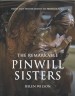 The remarkable Pinwill sisters