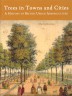 Trees in towns and cities: a history of British urban arboriculture