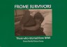 Frome survivors: those who returned from WWI