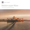 Weston-super-Mare: the town and its seaside heritage